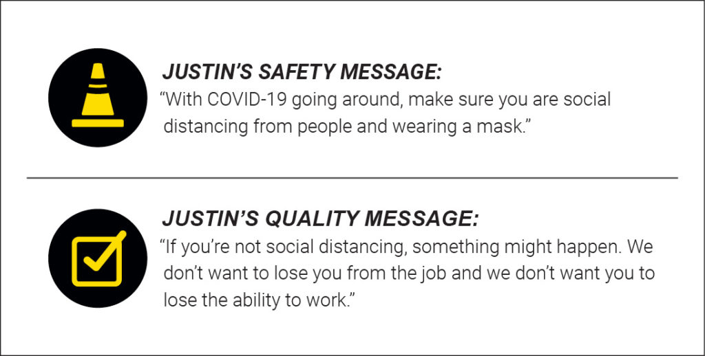 Justin's safety and quality message.